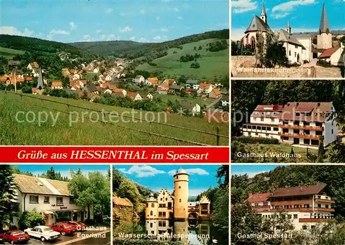 AK / Ansichtskarte Hessenthal_Spessart Wallfahrtskirche Wasserschloss Mespelbrunn Gasthaus Egerland Hessenthal Spessart
