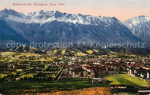 AK / Ansichtskarte Innsbruck mit Brandjoch Frau Hitt Innsbruck