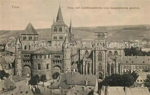 AK / Ansichtskarte Trier Dom und Liebfrauenkirche vom Gangolphturm  Trier