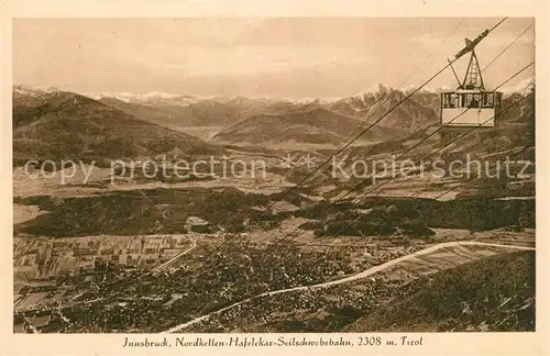 AK / Ansichtskarte Innsbruck Nordketten Hafelekar Seilschwebebahn Innsbruck