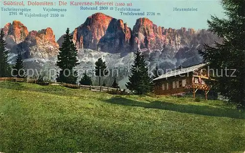 AK / Ansichtskarte Karersee_Suedtirol Meierei Dolomiten Rotwand Teufelskamm Hexensteine  Karersee Suedtirol