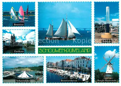 AK / Ansichtskarte Schouwen_Duiveland Bruinisse Renesse Burgh Haamstede Brouwershaven Scharndijke  Schouwen_Duiveland