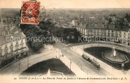 AK / Ansichtskarte Tours_Indre et Loire La Place du Palais de Justice et lAvenue de Grammont Tours Indre et Loire