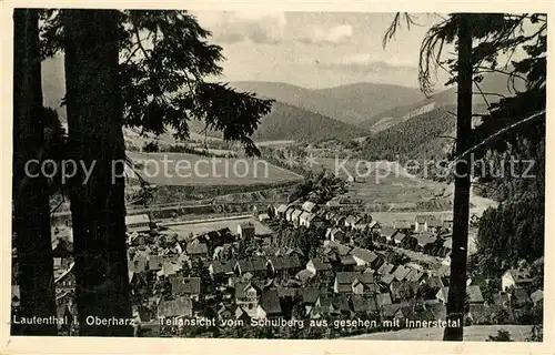 AK / Ansichtskarte Lautenthal_Harz Panorama vom Schulberg mit Innerstetal Lautenthal Harz