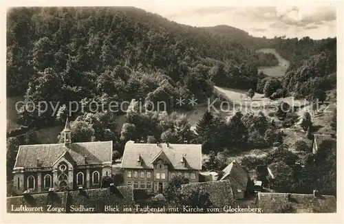 AK / Ansichtskarte Zorge Taubental mit Kirche vom Glockenberg Zorge