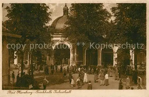 AK / Ansichtskarte Bad_Harzburg Trinkhalle Juliushall Bad_Harzburg