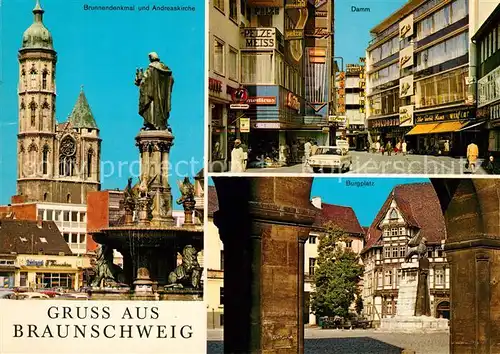 AK / Ansichtskarte Braunschweig Brunnendenkmal Andreaskirche Damm Burgplatz Braunschweig