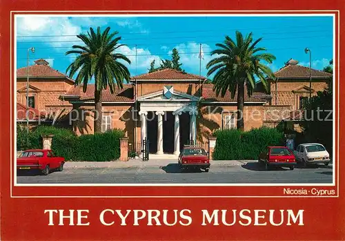 AK / Ansichtskarte Nicosia Cyprus Museum Nicosia