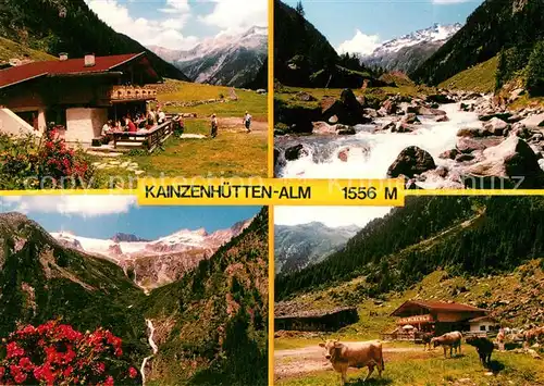 AK / Ansichtskarte Mayrhofen_Zillertal Kainzenhuettenalm Jausenstation Bergbach Alpenpanorama Mayrhofen_Zillertal