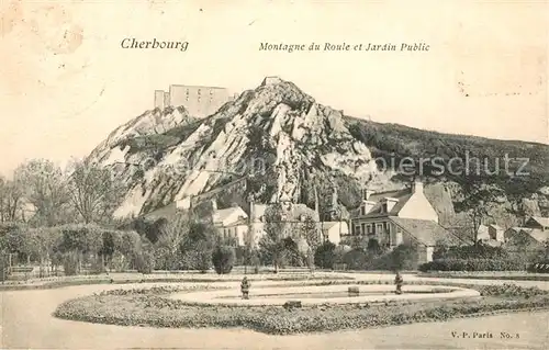 AK / Ansichtskarte Cherbourg_Octeville_Basse_Normandie Montagne du Roule et Jardin Public Cherbourg_Octeville