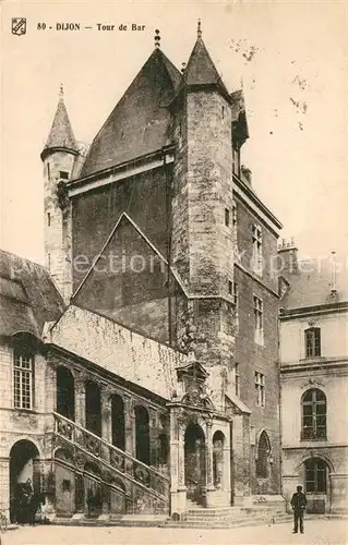 AK / Ansichtskarte Dijon_Cote_d_Or Tour de Bar Dijon_Cote_d_Or
