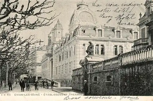 AK / Ansichtskarte Evian les Bains_Haute_Savoie Etablissement Thermal Evian les Bains_Haute