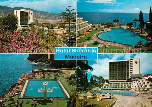 AK / Ansichtskarte Madeira Hotel Sherato Madeira