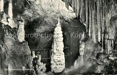 AK / Ansichtskarte Letmathe_Oestrich Die Dechenhoehle Kaiserhalle Letmathe_Oestrich