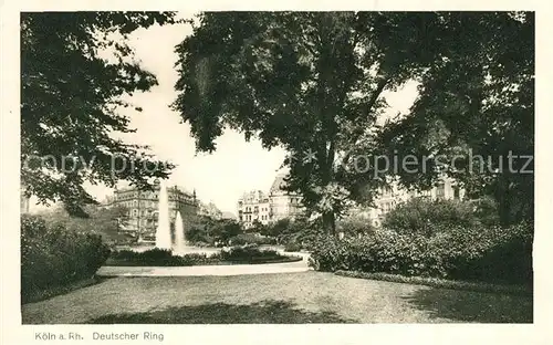 AK / Ansichtskarte Koeln_Rhein Deutscher Ring Koeln_Rhein