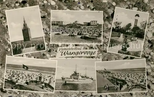 AK / Ansichtskarte Wangerooge_Nordseebad Westturm Strand Leuchtturm Faehre Wangerooge_Nordseebad