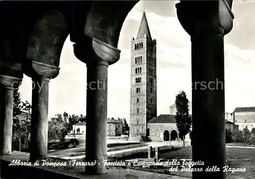 AK / Ansichtskarte Ferrara Abbaria di Pomposa Palazzo della Ragione Ferrara