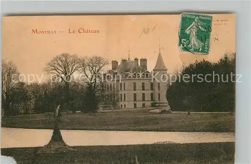 AK / Ansichtskarte Montilly Le Chateau Montilly