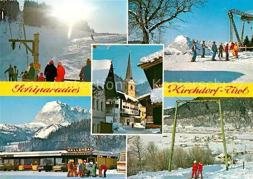 AK / Ansichtskarte Kirchdorf_Tirol Schiparadies am Wilden Kaiser Hallenbad Ortsmotiv mit Kirche Kirchdorf Tirol