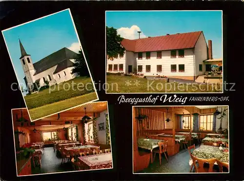 AK / Ansichtskarte Fahrenberg_Oberpfalz Berggasthof Weig Kirche Gastraeume Fahrenberg Oberpfalz
