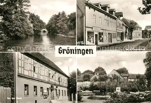 AK / Ansichtskarte Groeningen_Oschersleben Bode Strasse der Freundschaft Park Rat der Stadt Groeningen_Oschersleben
