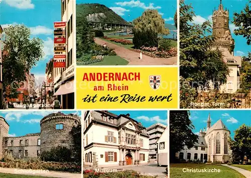 AK / Ansichtskarte Andernach Fussgaengerzone Runder Turm Christuskirche Museum Schlossgarten Andernach