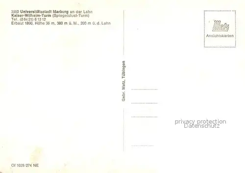 AK / Ansichtskarte Marburg_Lahn Kaiser Wilhelm Turm Spiegelslust Turm Marburg_Lahn