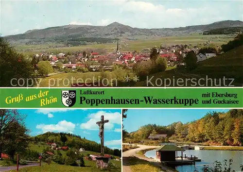 AK / Ansichtskarte Poppenhausen_Rhoen Wasserkuppe Ebersburg Guckaisee Wegkreuz Panorama Poppenhausen Rhoen