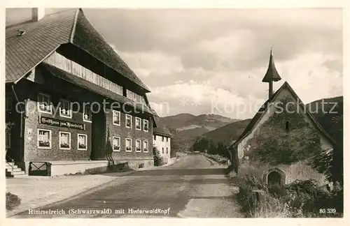 AK / Ansichtskarte Himmelreich_Hoellsteig Gasthaus zum Himmelreich mit Hinterwaldkopf Himmelreich_Hoellsteig