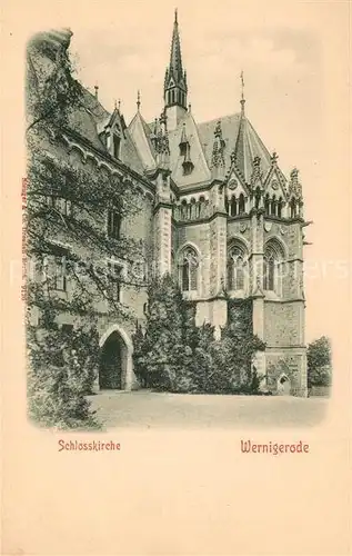 AK / Ansichtskarte Wernigerode_Harz Schlosskirche Wernigerode Harz