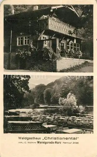 AK / Ansichtskarte Wernigerode_Harz Waldgasthaus Christianental Wernigerode Harz