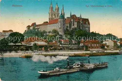 AK / Ansichtskarte Meissen_Elbe_Sachsen Koenigliche Albrechtsburg Dom Dampfer Meissen_Elbe_Sachsen