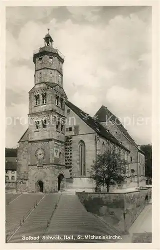 AK / Ansichtskarte Schwaebisch_Hall St Michaelskirche Schwaebisch Hall