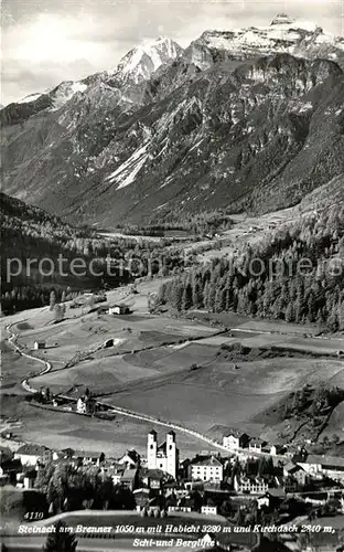 AK / Ansichtskarte Steinach_Brenner_Tirol Panorama mit Habicht und Kirchdach Stubaier Alpen Steinach_Brenner_Tirol