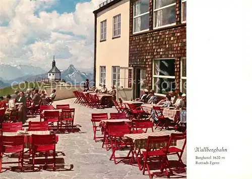 AK / Ansichtskarte Rottach Egern Wallbergbahn Berghotel Terrasse Bergkapelle Rottach Egern