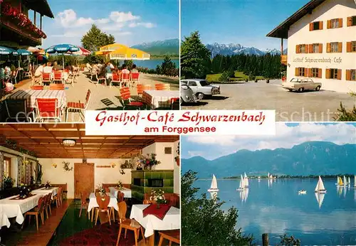 AK / Ansichtskarte Dietringen_Forggensee Gasthof Cafe Schwarzenbach Terrasse Segeln Allgaeuer Alpen Dietringen Forggensee