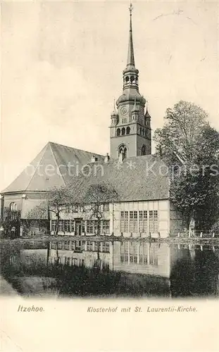 AK / Ansichtskarte Itzehoe Klosterhof Sankt Laurentii Kirche Itzehoe