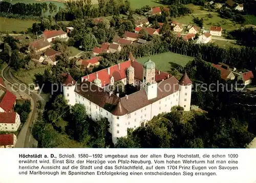 AK / Ansichtskarte Hoechstaedt_Donau Fliegeraufnahme Schloss Hoechstaedt_Donau