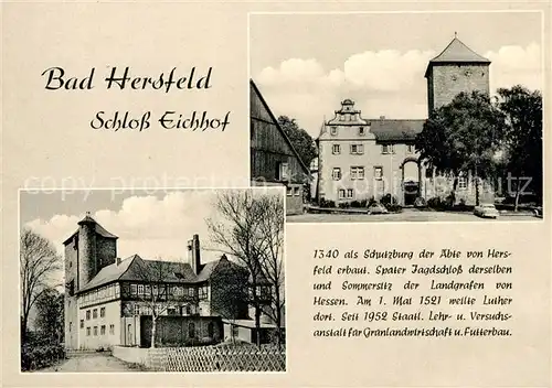 AK / Ansichtskarte Bad_Hersfeld Schloss Eichhof Bad_Hersfeld