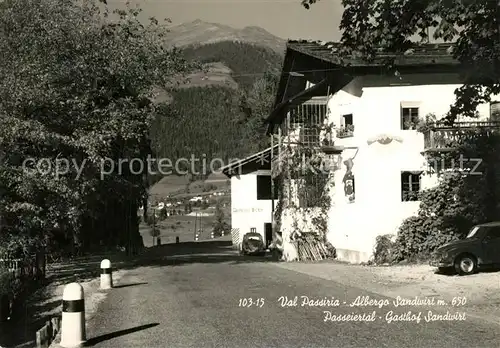 AK / Ansichtskarte Passeier Gasthof Sandwirt Passeier