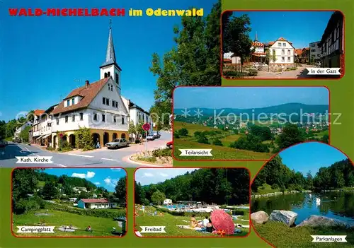 AK / Ansichtskarte Wald Michelbach Kirche Campingplatz Freibad Parkanlagen In der Gass Panorama Luftkurort im Odenwald Wald Michelbach