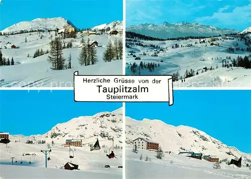 AK / Ansichtskarte Tauplitzalm Panorama Wintersportplatz Alpen Tauplitzalm