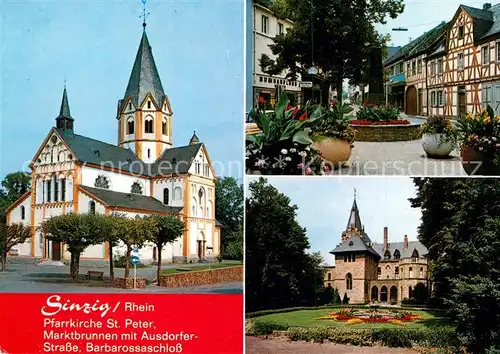 AK / Ansichtskarte Sinzig Pfarrkirche St Peter Marktbrunnen Barbarossaschloss Cornely Karte Nr 18100 Sinzig