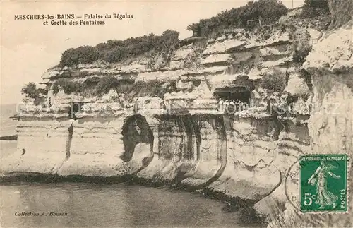 AK / Ansichtskarte Meschers sur Gironde Falaise du Regulus et Grotte des Fontaines Meschers sur Gironde