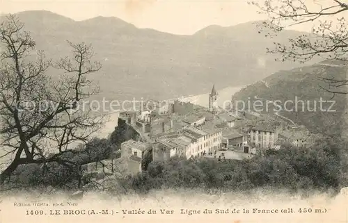 AK / Ansichtskarte Le_Broc_Alpes Maritimes Vallee du Var Ligen du Sud Le_Broc_Alpes Maritimes