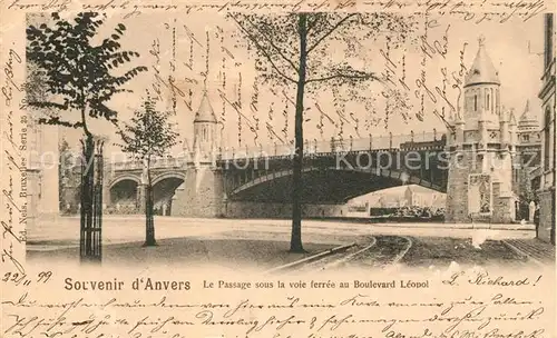 AK / Ansichtskarte Anvers_Antwerpen Passage sous la voie ferree au Boulevard Leopol Anvers Antwerpen