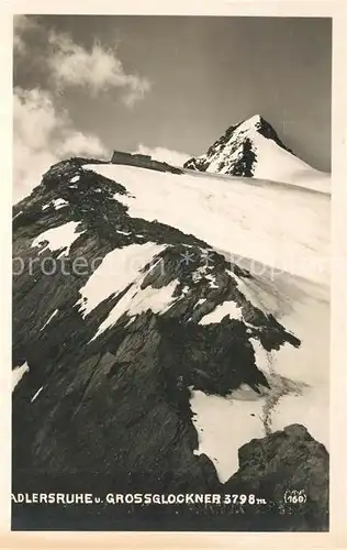AK / Ansichtskarte Grossglockner Adlersruhe Kaiser Franz Josef Haus Grossglockner