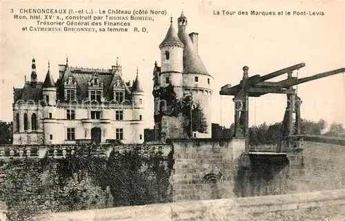 AK / Ansichtskarte Chenonceaux_Indre_et_Loire Chateau Tour des Marques Pont Levis Chenonceaux_Indre