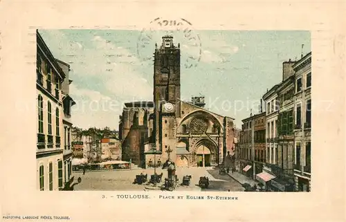 AK / Ansichtskarte Toulouse_Haute Garonne Place Eglise Sainte Etienne Toulouse Haute Garonne