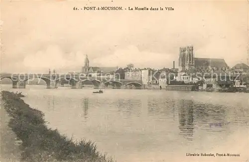 AK / Ansichtskarte Mousson Pont Moselle la Ville Mousson